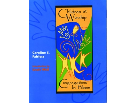 Livro Children at Worship Congregations in Bloom de Caroline S Fairless (Inglês)