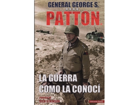 Livro La Guerra Como La Conocí de George Patton (Espanhol)