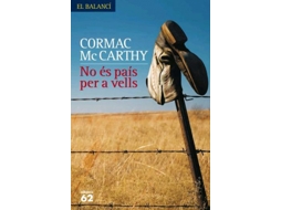Livro No És País Per A Vells de Cormac Mccarthy