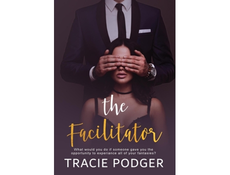 Livro The Facilitator De Tracie Podger (inglês)