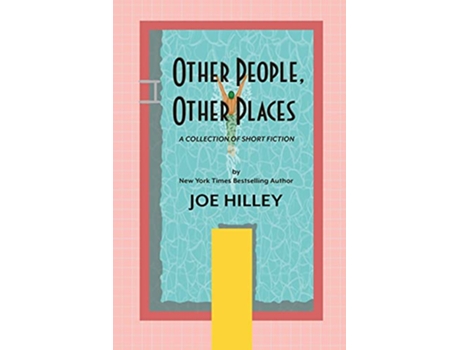 Livro Other People Other Places de Joe Hilley (Inglês)