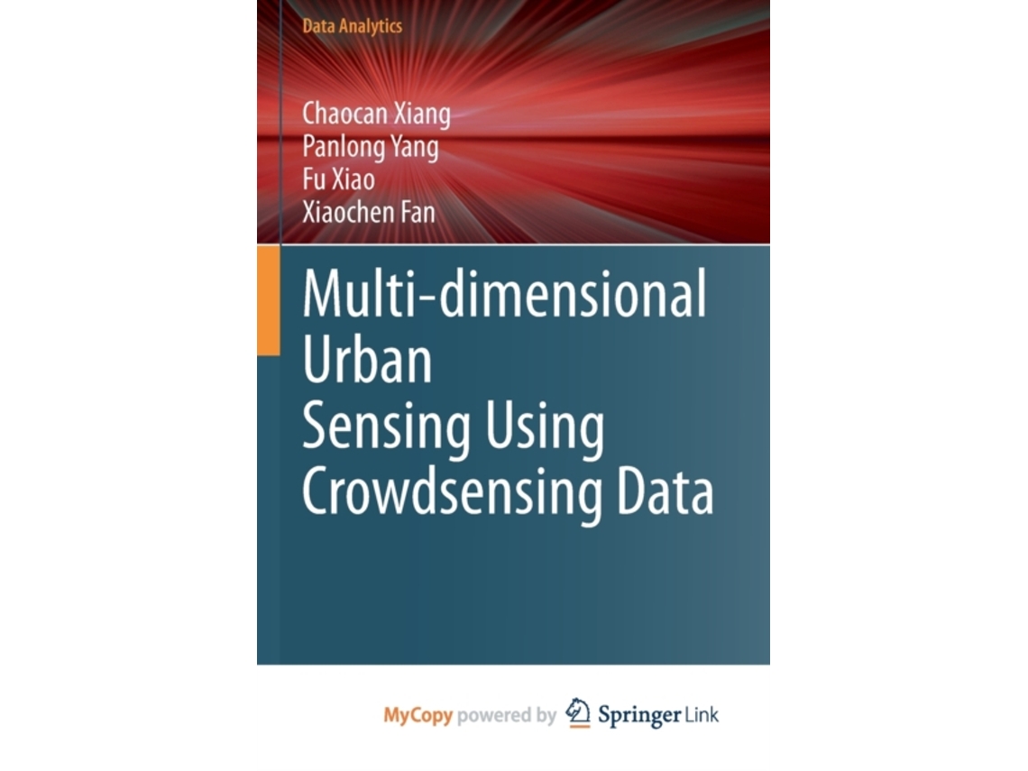 Livro Multi-dimensional Urban Sensing Using Crowdsensing Data de Chaocan Xiang (Inglês)