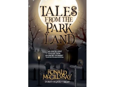 Livro Tales From The Parkland de Ronald Mcgillvray e Velox Books (Inglês)