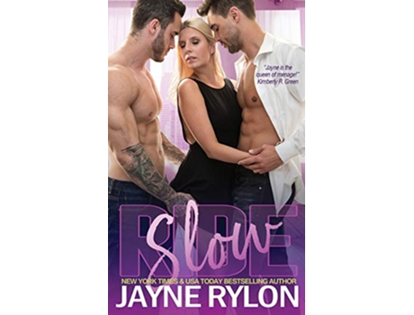 Livro Slow Ride Powertools Hot Rides de Jayne Rylon (Inglês)