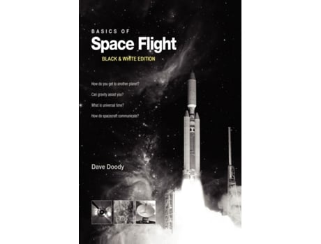 Livro Basics of Space Flight Black & White Edition Dave Doody (Inglês)