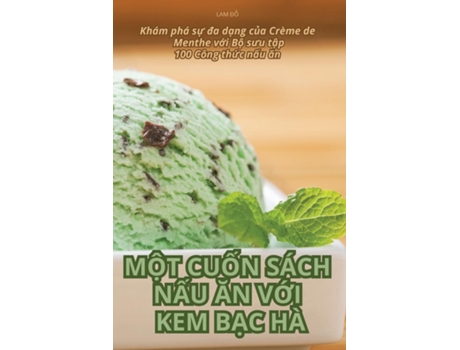 Livro M?T CU?N SÁCH N?U AN V?I KEM B?C HÀ de LAM Ð? (Inglês)