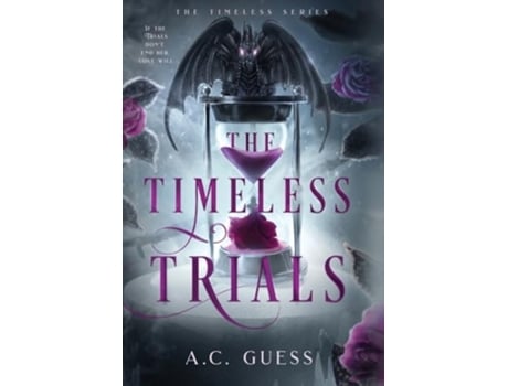 Livro The Timeless Trials de A C Guess (Inglês - Capa Dura)
