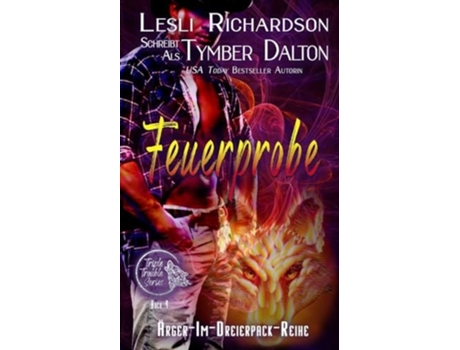 Livro Feuerprobe de Tymber Dalton e Lesli Richardson (Alemão)