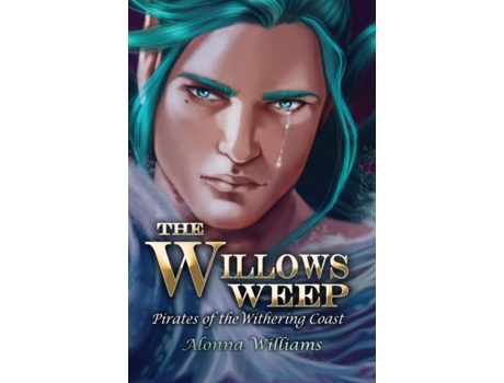 Livro The Willows Weep de Alonna Williams (Inglês)