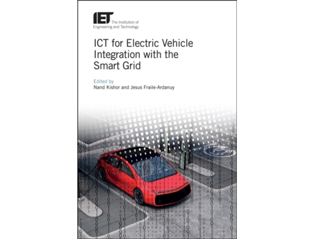 Livro ict for electric vehicle integration with the smart grid de edited by nand kishor , edited by jesus fraile ardanuy (inglês)