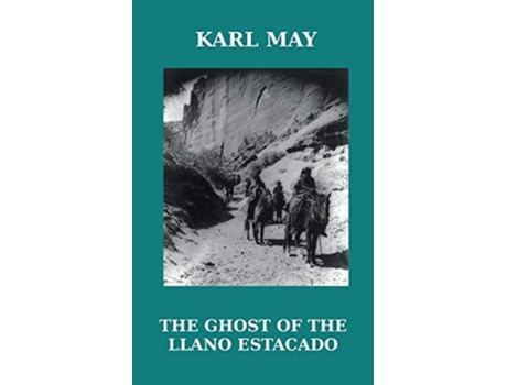 Livro The Ghost of the Llano Estacado de Karl May (Inglês)