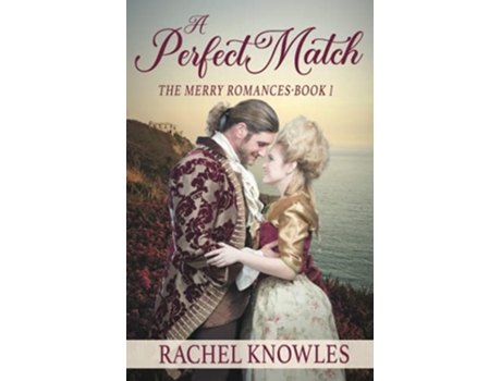 Livro A Perfect Match The Merry Romances de Rachel Knowles (Inglês)