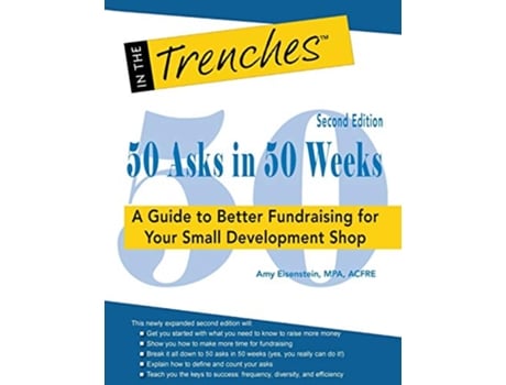 Livro 50 Asks in 50 Weeks A Guide to Better Fundraising for Your Small Development Shop de Amy Eisenstein (Inglês)