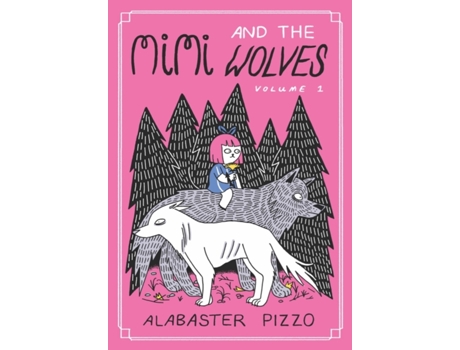 Livro mimi and the wolves de alabaster pizzo (inglês)