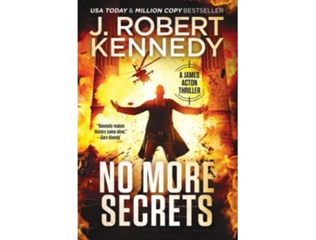 Livro No More Secrets James Acton Thrillers de J Robert Kennedy (Inglês)