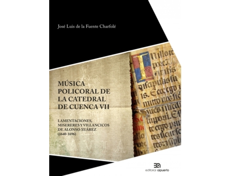 Livro Música Policoral De La Catedral De Cuenca Vii de José Luis De La Fuente Charfolé (Espanhol)