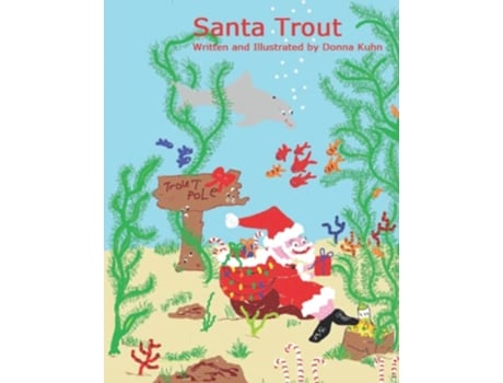 Livro Santa Trout de Donna Kuhn (Inglês)