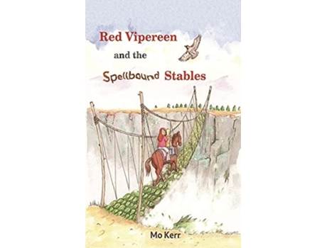 Livro Red Vipereen And The Spellbound Stables De Mo Kerr (inglês)