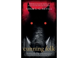 Livro Cunning Folk de Adam Nevill (Inglês - Capa Dura)