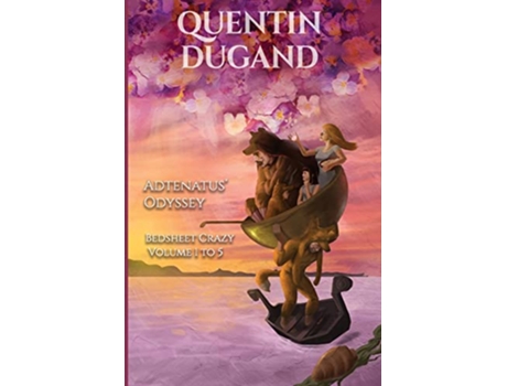 Livro Adtenatus Odyssey Bedsheet Crazy Volume 1 to 5 Complete novel de Quentin Dugand (Inglês)