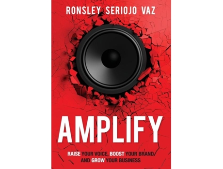 Livro Amplify Raise Your Voice, Boost Your Brand and Grow Your Business de Ronsley Vaz (Inglês)
