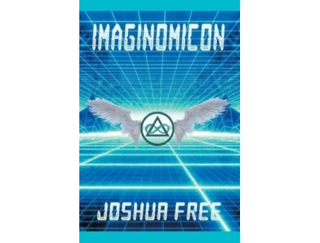 Livro Imaginomicon (Revised Edition): Accessing the Gateway to Higher Universes (A New Grimoire for the Human Spirit) Joshua Free (Inglês)