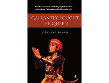 Livro Gallantly Fought the Queen de V Balakrishnan (Inglês)