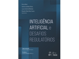 Livro Inteligência Artificial E Desafios Regulatórios - 1a Edição 2026 De Bruno Bioni (português)