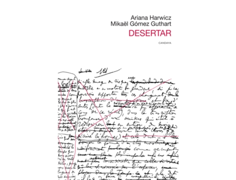 Livro Desertar de Gómez Guthart Mikaël (Espanhol)