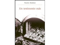 Livro Un testimonio más de Fausto Jiménez Pérez (Espanhol)