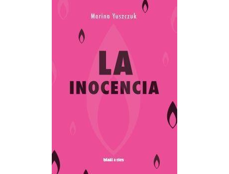 Livro La inocencia de Marina Yuszczuk (Espanhol)