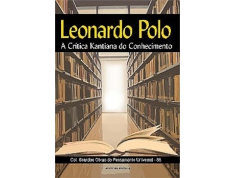 Livro Critica Kantiana Do Conhecimento, A De Leonardo Polo (português Do Brasil)
