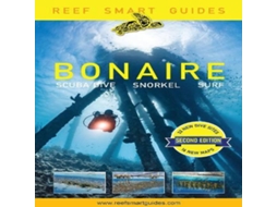 Livro Reef Smart Guides Bonaire Scuba Dive. Snorkel. Surf. de Peter McDougall (Inglês)