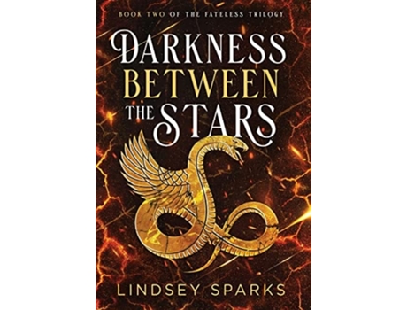 Livro Darkness Between the Stars An Egyptian Mythology Time Travel Romance de Lindsey Sparks (Inglês - Capa Dura)