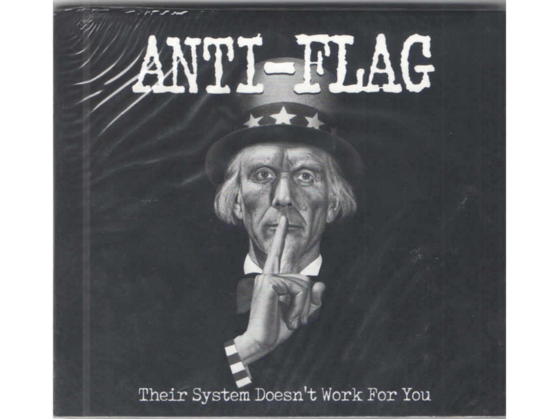Anti-Flag - Their System Doesn't Work For You