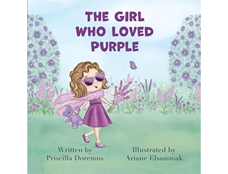 Livro The Girl Who Loved Purple de Priscilla Doremus (Inglês)