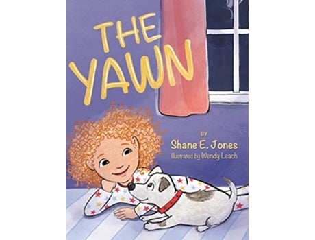 Livro The Yawn de Shane E Jones (Inglês)