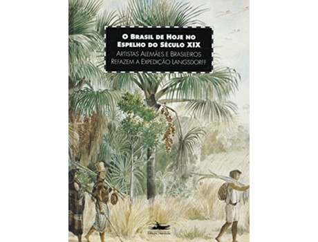Livro Brasil De Hoje No Espelho Do Seculo Xix, O de Maria de Fa´tima G Costa (Português)