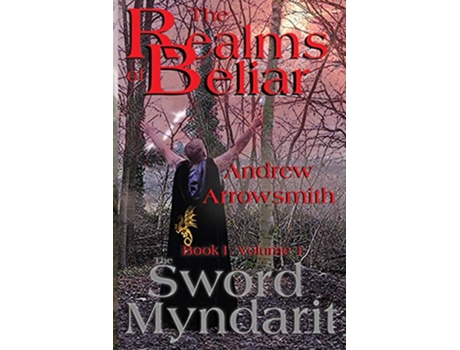 Livro The Sword Myndarit The Realms of Beliar de Andrew Arrowsmith (Inglês)