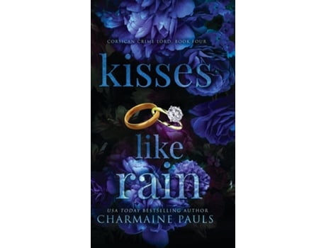 Livro Kisses Like Rain de Charmaine Pauls (Inglês)