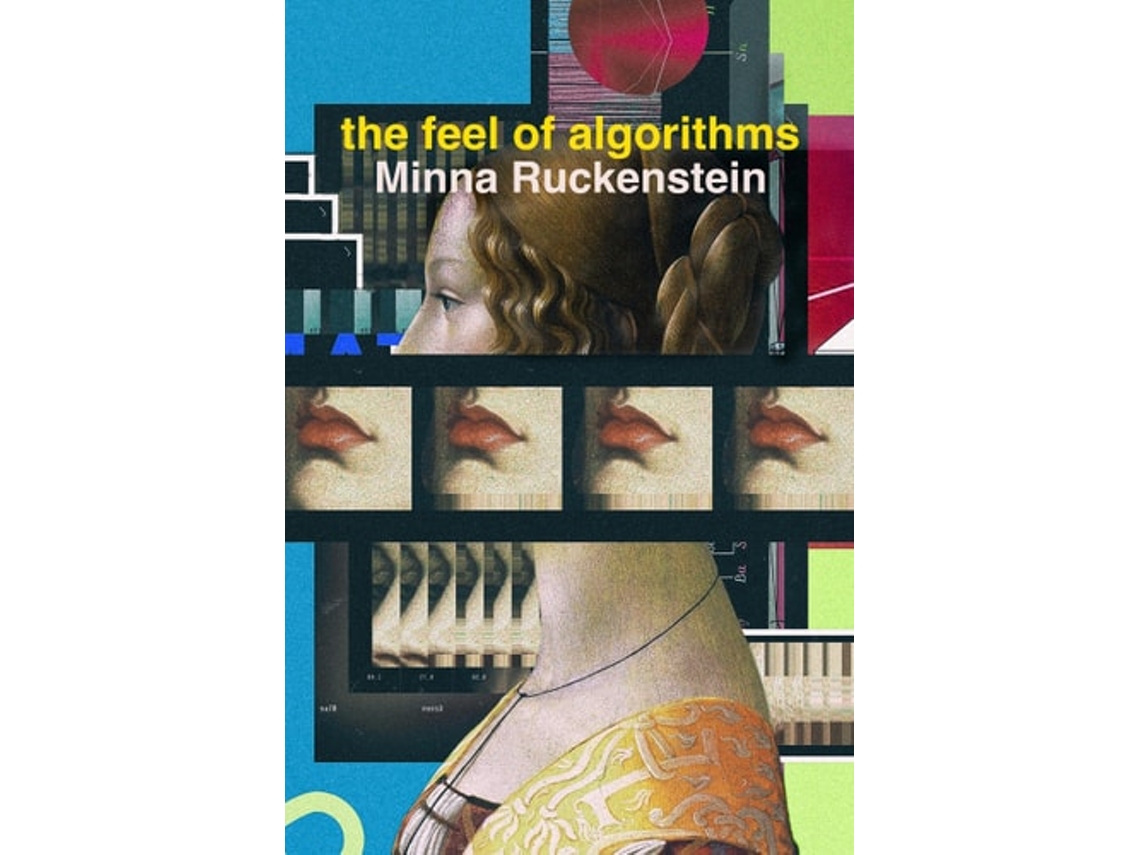 Livro The Feel of Algorithms de Minna Ruckenstein (Inglês)