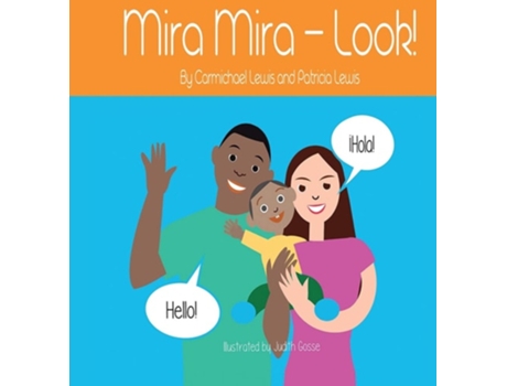 Livro Mira Mira - Look! De Carmichael Lewis E Patricia Lewis (inglês - Capa Dura)