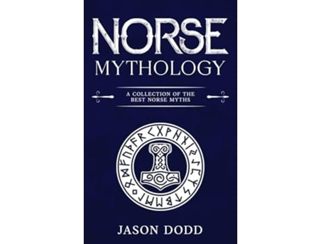 Livro Norse Mythology A Collection of the Best Norse Myths de Jason Dodd (Inglês - Capa Dura)