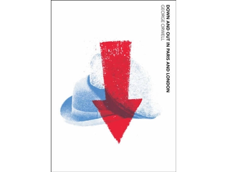 Livro Down And Out In Paris And London de George Orwell (Inglês - 2021)