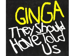 CD Ginga - They Should Have Told Us (1CDs)