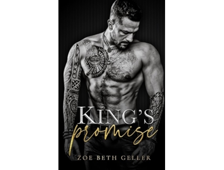 Livro Kings Promise An Arranged Marriage Romance Volkov Bratva Series A Dark Mafia Romance de Zoe Beth Geller (Inglês)