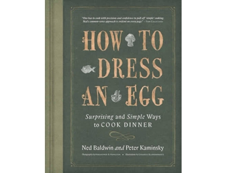 Livro How To Dress An Egg de Ned Baldwin