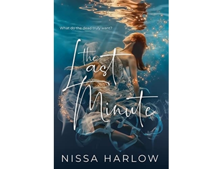 Livro The Last Minute de Nissa Harlow (Inglês)