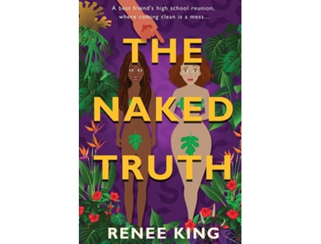 Livro The Naked Truth de Renee King (Inglês)