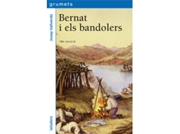 Livro Bernat I Els Bandolers de Josep Vallverdú I Aixalà